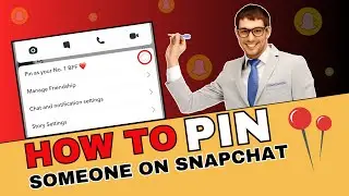 How to Pin Someone on Snapchat | CRAZY snapchat hack