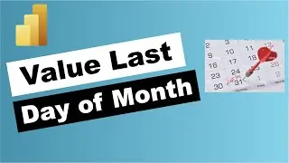 Power BI Time Intelligence DAX function to find the value on last day of month