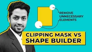 How to Clipping Mask In Illustrator Or Using shape builder For removing extra design