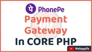 Payment Gateway | Phonepe Payment Gateway Integration in PHP | Payment Gateway UPI | Netbanking