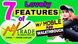 🍀7 LOVELY FEATURES of MYTRADE Broker by Abacus Securities with Mobile App Walkthrough🌳 🌈