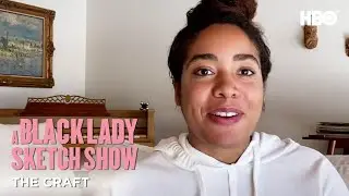 Composer Amanda Jones: The Craft | A Black Lady Sketch Show | HBO