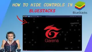 How To Hide Controls In BlueStacks