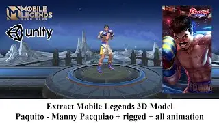 Extract Mobile Legends 3D Model - Paquito (Manny Pacquiao) + rigged + all animation | Unity 3D