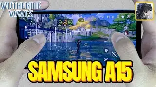 Samsung Galaxy A15 Wuthering Waves test Medium 60 FPS