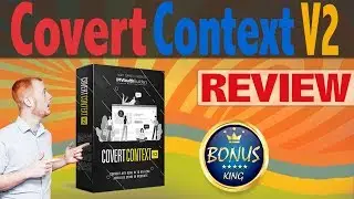Covert Context V2 Review With Demo And Social Bonuses