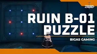 Ruin B-01 Puzzle | Tower of Fantasy