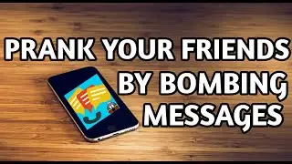 Send Continuous Messages To Any Mobile Number | Prank Friends With SMS | Bombing SMS with Bombitup |