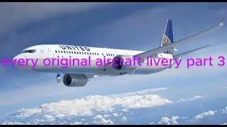 every original aircraft livery part 3 (EOAL)