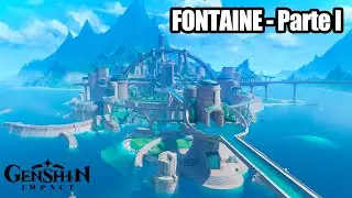 YA LLEGO FONTAINE 🤩 || Fontaine Parte I || Genshin Impact