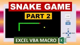 Excel Snake Game VBA Macro (Advanced) Part 2/2
