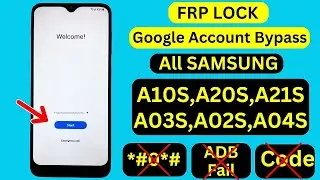 All Samsung A02s/A04s/A03s/A10s/A20s/A21s FRP Bypass New Security 2024 Remove Google Account Lock