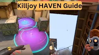 The best KILLJOY SETUPS and LINEUPS for HAVEN (Haven Guide)