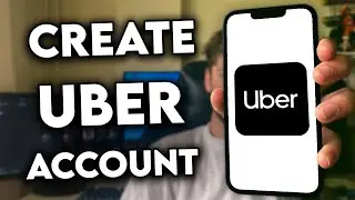 How to Create an Account on Uber (2024)