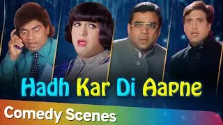 Best Hindi Comedy Scenes | Movie Hadh Kar Di Aapne | Johny Lever - Govinda- Paresh Rawal
