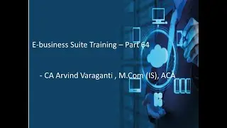 EBS Training Videos Part 64 - AGIS - How to create Non Subledger related AGIS Outbound transaction