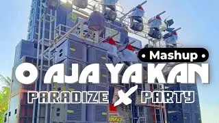 DJ O AJA YA KAN X PARTY PARADIZE VIRAL TIKTOK YANG KALIAN CARI CARI