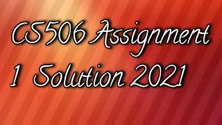 CS506 Assignment 1 Solution 2021 Part 2 How to prepare and submit