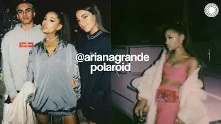 @arianagrande polaroid inspired | instagram feed theme | vsco free filters