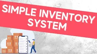 Simple Inventory System & Report Tutorial in Google Sheets