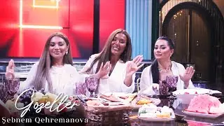 Şebnem Qehremanova - Gözeller Ay Gözeller (Official Video)