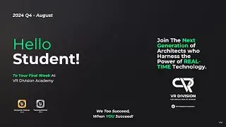 VR Division Academy | Your First Week