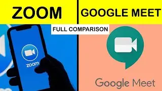 Zoom vs Google meet App Full Comparison Unbiased in Hindi | Google Meet App vs Zoom App