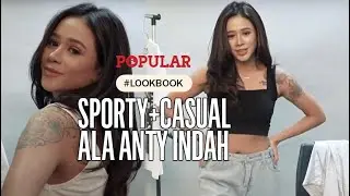 #LOOKBOOK: SPORTY AND CASUAL OUTFIT BY ANTY INDAH | Popular Magazine Indonesia