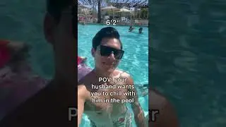 POV: You ask your short wife to hang out with you in the pool