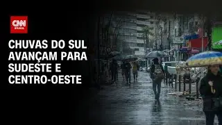 Chuvas do Sul avançam para Sudeste e Centro-Oeste | CNN 360º