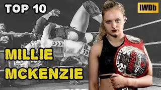 Top 10 Moves of Millie McKenzie