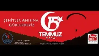 15 Temmuz Şehitleri Anısına Göklerdeyiz Yalova