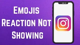 Instagram Emojis Reaction Not Showing Problem | instagram DM emoji reaction not Working