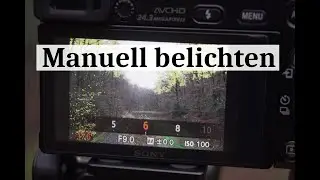 So kannst auch du manuell belichten