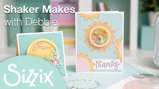 Sizzix: Shaker card and gift box tutorial