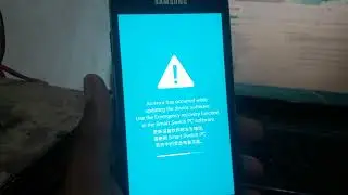 All Model Samsung an error has occurred while updating the device software