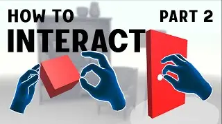 Two Hand manipulation and Restricted Grab - Oculus Interaction SDK - PART 2