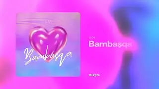Elon – Bambaşqa (Rəsmi Audio)