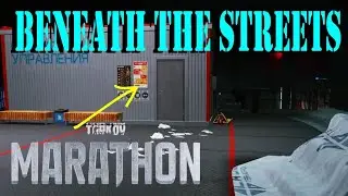 Marathon Beneath the Streets Quest Guide | Escape from Tarkov (EFT)