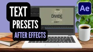 How to Animate Text with Presets in Adobe AFTER EFFECTS // Animation Tutorial