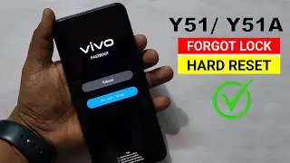 How to Hard Reset Vivo Y51/ Y51A ?