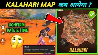 KALAHARI MAP KAB AAYEGA | KALAHARI MAP RETURN | KALAHARI MAP KYU NAHI AAYA | KALAHARI MAP FREE FIRE