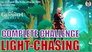 Complete light-chasing challenge 0/1 | Touring Light Show | Genshin Impact