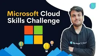 Microsoft Cloud Skills Challenge 2022 | Microsoft cloud | Newton School