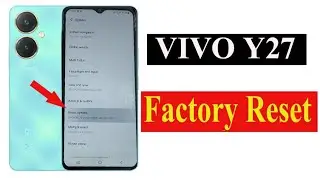 How to Reset Vivo Y27 | Vivo Y27 Factory Reset | Reset all Settings