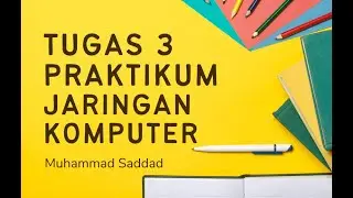 Tugas 3 Praktikum Jaringan Komputer