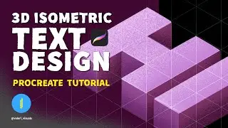 3D Isometric Text Design. Procreate Tutorial