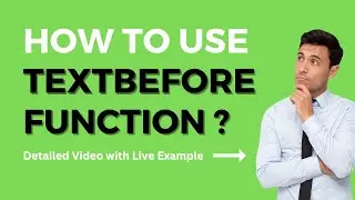 TextBefore Function - Excel New Formula 2022
