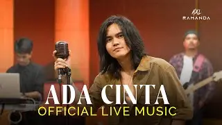 ADA CINTA - AXL RAMANDA | LIVE SESSION