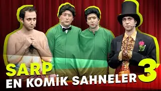 Sarp En Komik Sahneler - Bölüm 3